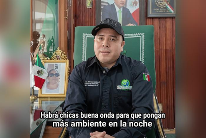 Alcalde de municipio potosino invita a festejar el Día del Padre con "chicas buena onda"