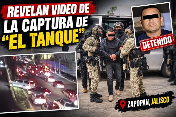 Así cayó ‘El Tanque’, líder regional del CJNG