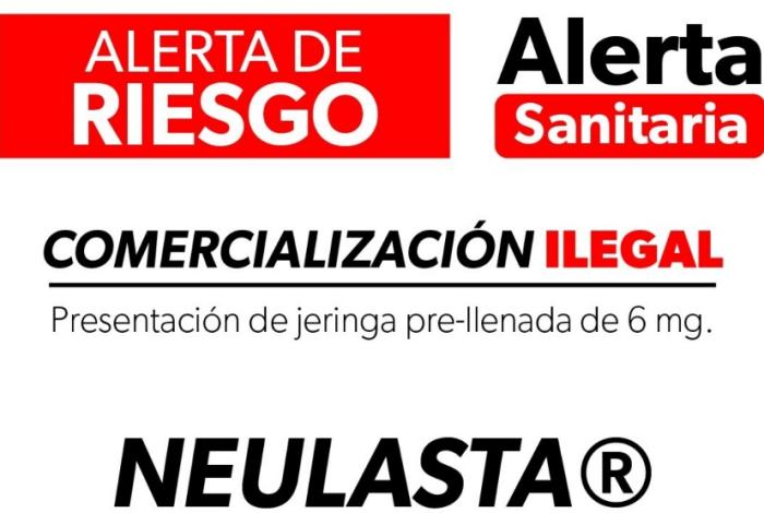 Cofepris alerta sobre la comercialización ilegal del medicamento Neulasta®️ 6 mg