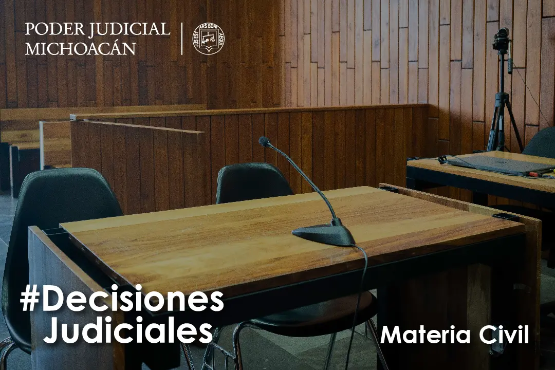 Con decisión judicial, juez civil de Morelia reconoce derecho de concubino a heredar aun cuando existía un matrimonio vigente