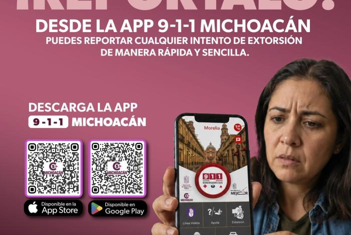 Convierte tu celular en una herramienta contra la extorsión con la App 911 Michoacán