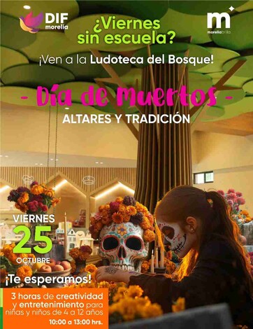  DIF Morelia ofrece taller especial de Día de Muertos para niñas y niños este Viernes de Consejo Técnico