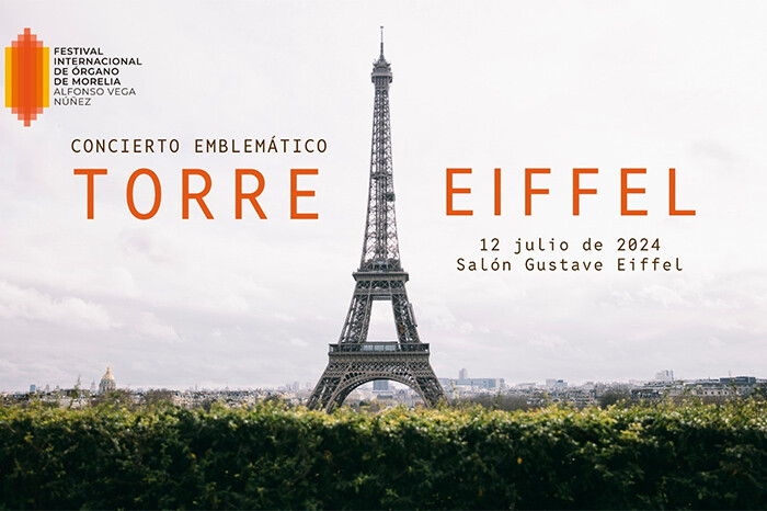 El Festival de Órgano de Morelia llega a París, con un concierto especial en la Torre Eiffel