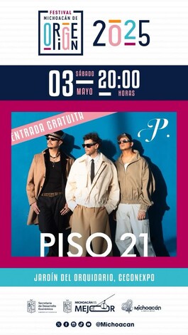 El ritmo colombiano de Piso 21 te espera hoy en el Festival Michoacán de Origen