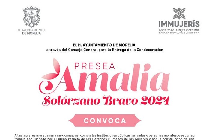 Gobierno de Morelia abre convocatoria a la Presea “Amalia Solórzano Bravo” 2024