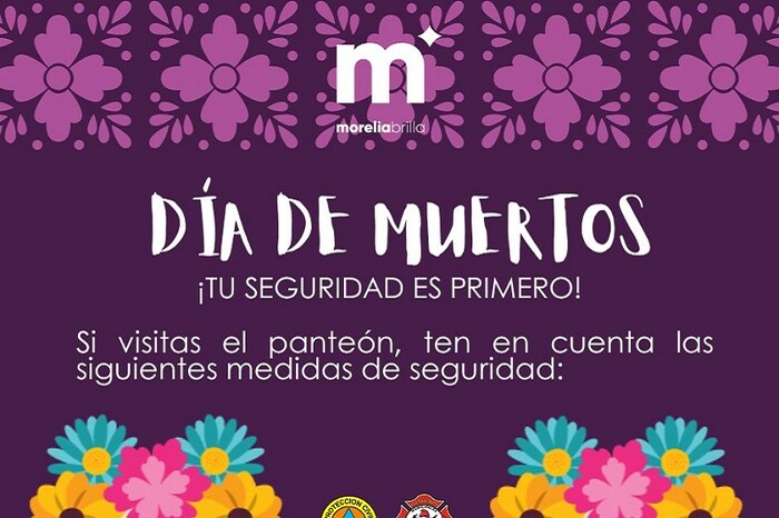 Gobierno de Morelia emite recomendaciones para visitar y disfrutar Panteones del municipio