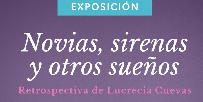  Inaugurará Secum muestra de la reconocida artista mexicana Lucrecia Cuevas.