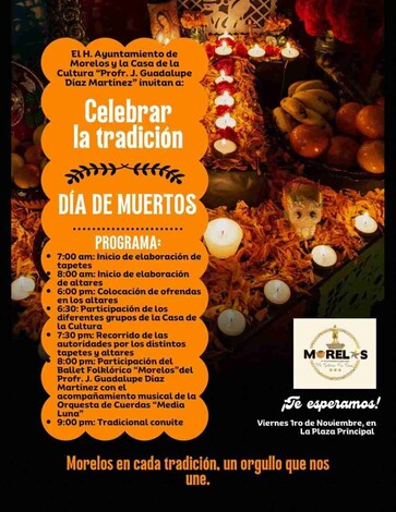 Invita el Ayuntamiento de Morelos a vivir las tradiciones ancestrales por Día de Muertos