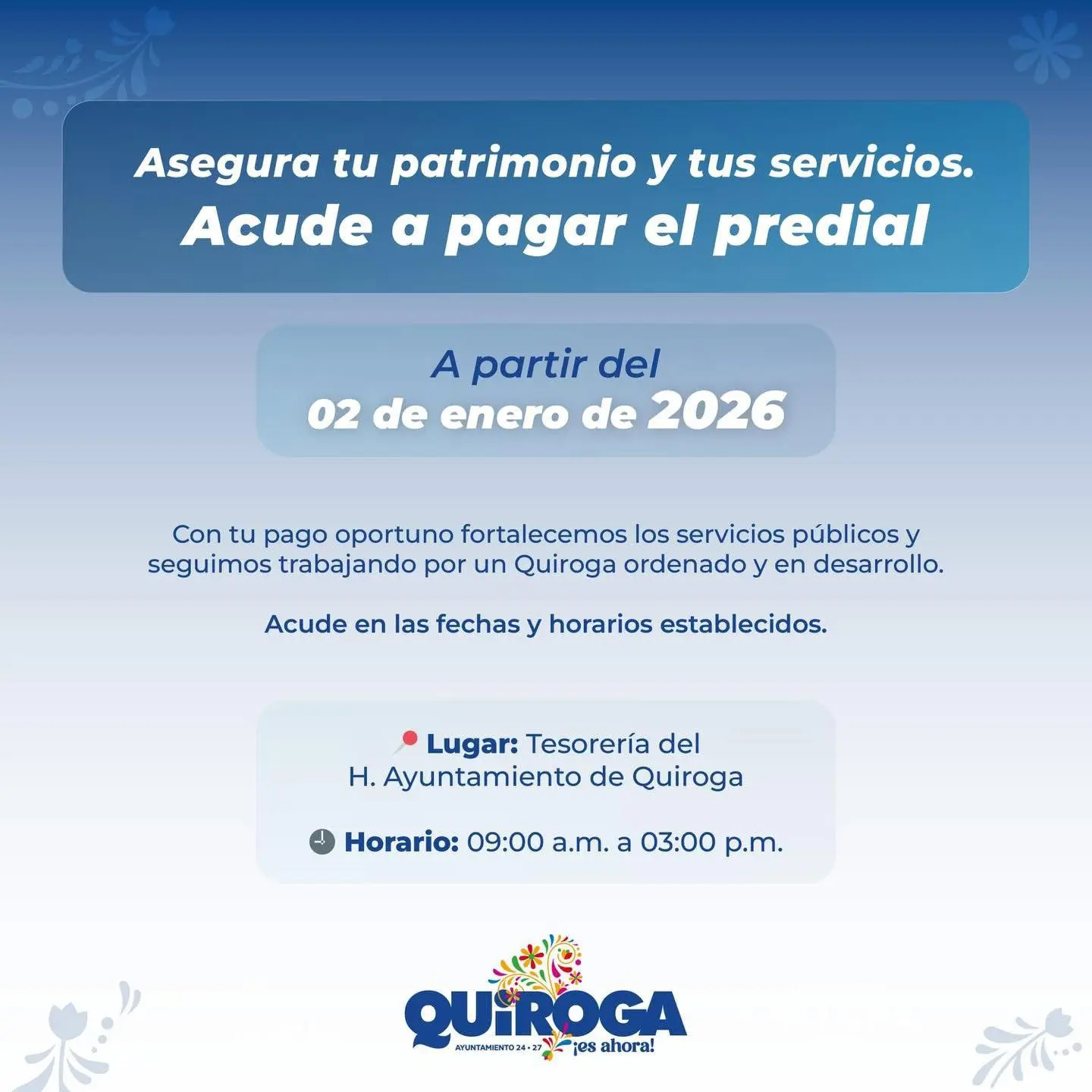 Invita Gobierno de Quiroga a cumplir con el pago del predial y agua potable durante enero