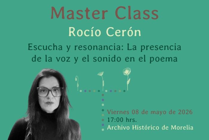 Invita SeCultura Morelia a master class de poesía con Rocío Cerón