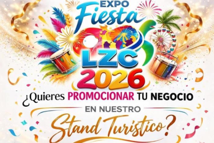 Invitan a promocionar negocios locales en el stand turístico de la Expo Fiesta LZC 2026