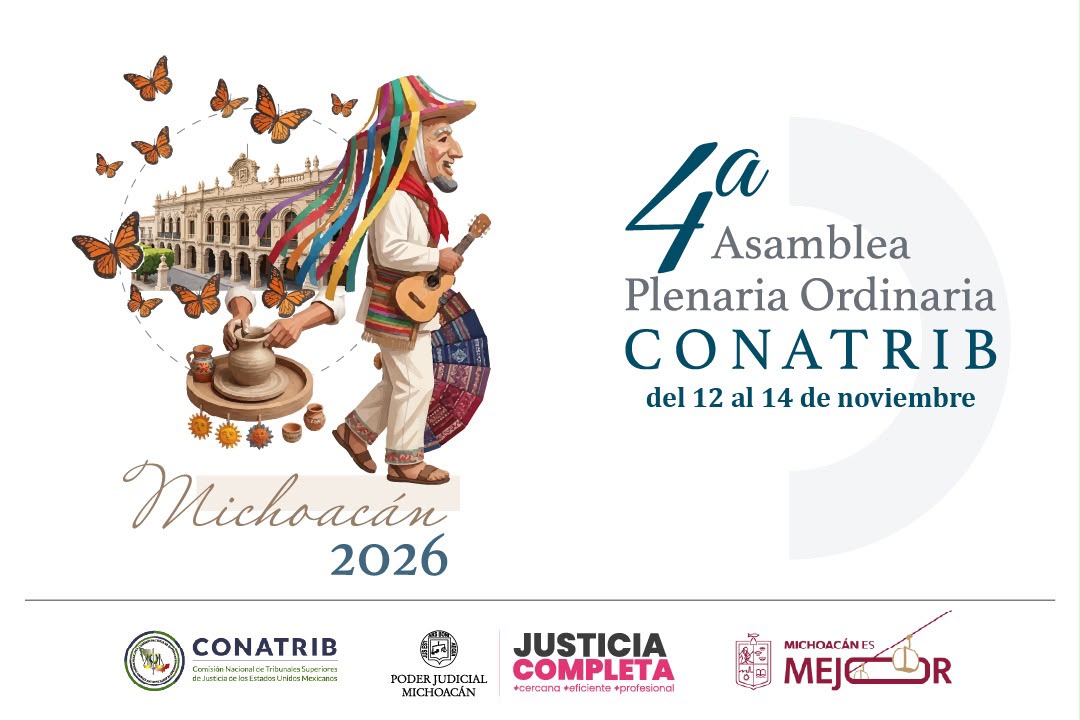Michoacán está listo para recibir a los Poderes Judiciales del país