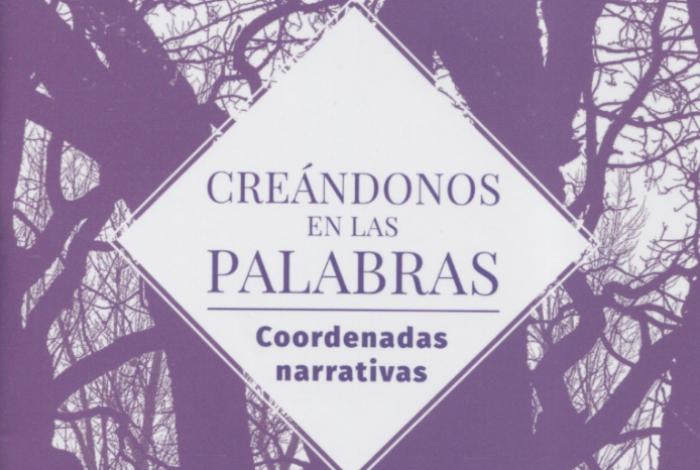 Presentan la plaquette Creándonos en las palabras. Coordenadas narrativas