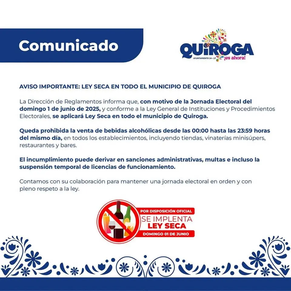Se aplicará Ley Seca en Quiroga durante la jornada electoral del 1 de junio