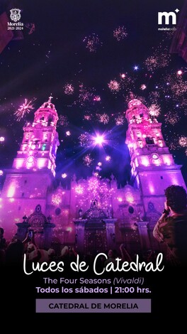  Sectur Morelia invita a festejar el Día del Padre con grandes espectáculos