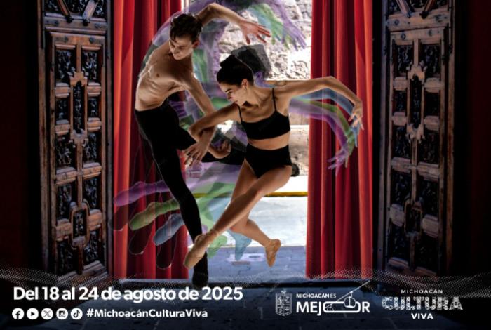 Una semana llena de cultura en Michoacán: estos son los eventos que no te puedes perder del 18 al 24 de agosto